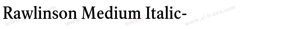 Rawlinson Medium Italic字体转换
